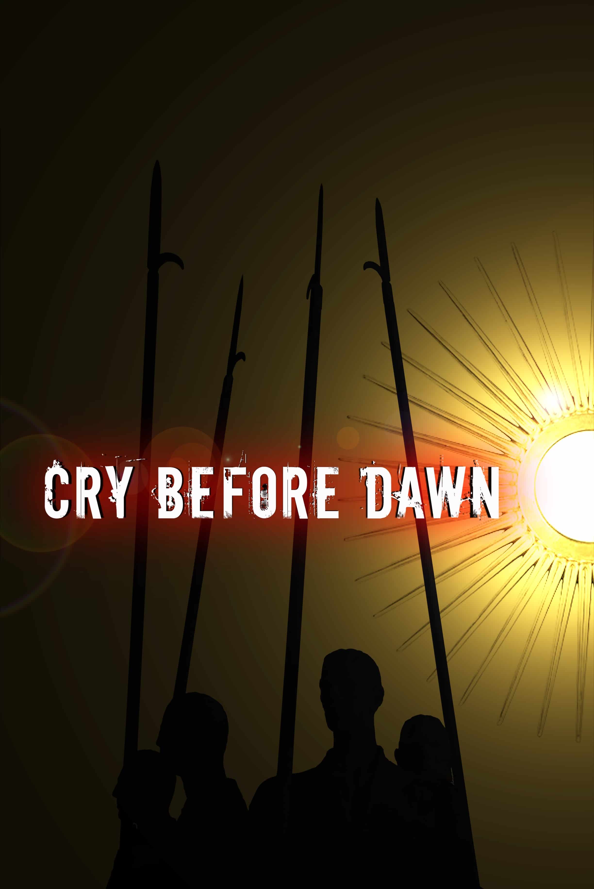 Cry Before Dawn